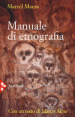 Manuale di etnografia. Nuova ediz.