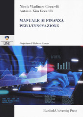 Manuale di finanza per l innovazione