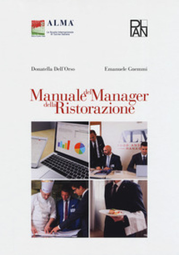 Manuale del manager della ristorazione - Donatella Dell'Orso | Manisteemra.org