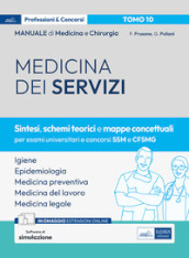 Manuale di medicina e chirurgia. Vol. 10: Medicina dei servizi. Sintesi, schemi teorici e mappe concettuali