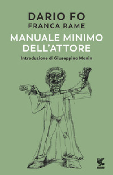 Manuale minimo dell'attore - Dario Fo - Franca Rame