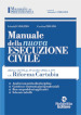 Manuale della nuova esecuzione civile, alla luce della c.d. Riforma Cartabia