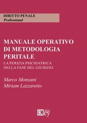 Manuale operativo di metodologia peritale