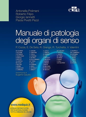 Manuale di patologia degli organi di senso - Antonella Polimeni - Giorgio Iannetti - Paola Pivetti Pezzi - Roberto Filipo