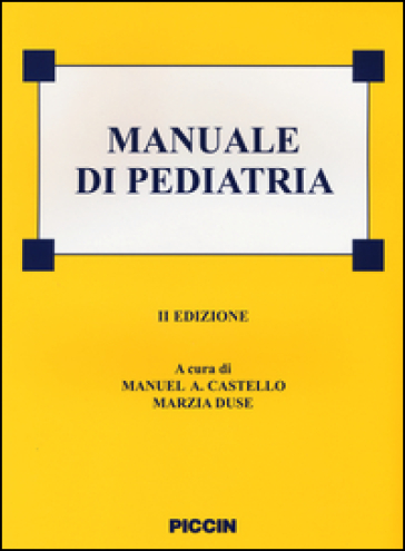 Manuale di pediatria. Ediz. illustrata
