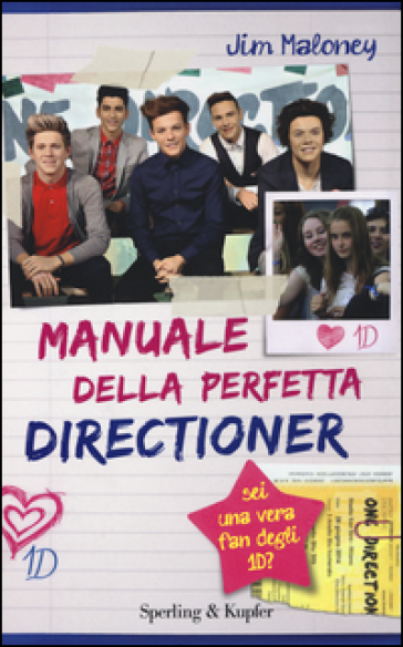 Manuale della perfetta directioner - Jim Maloney