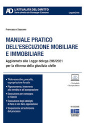 Manuale pratico dell esecuzione mobiliare e immobiliare