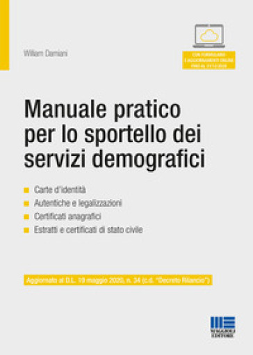 Manuale pratico per lo sportello dei servizi demografici - William Damiani