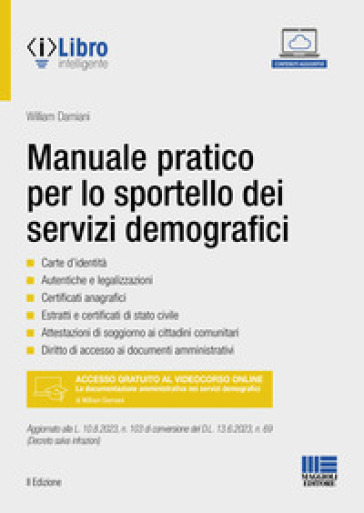 Manuale pratico per lo sportello dei servizi demografici - William Damiani