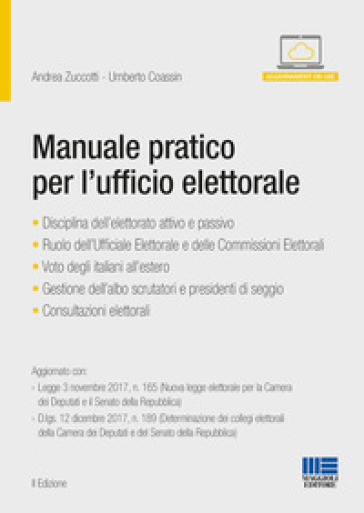 Manuale pratico per l'ufficio elettorale. Con aggiornamento online - Andrea Zuccotti - Umberto Coassin