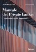 Manuale del private banker. Pianificare nel wealth management