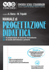 Manuale di progettazione didattica per la preparazione al concorso straordinario per la scuola dell