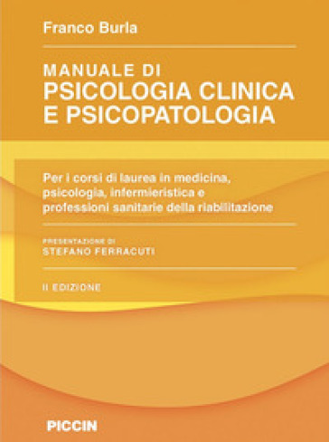 Manuale di psicologia clinica e psicopatologia - Franco Burla | Manisteemra.org
