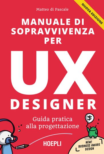 Manuale di sopravvivenza per UX designer - Matteo di Pascale