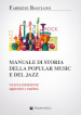 Manuale di storia della popular music e del jazz. Nuova ediz.