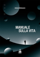 Manuale sulla vita