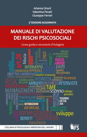 Manuale di valutazione dei rischi psicosociali - Arianna Girard - Giuseppe Ferrari - Valentina Penati