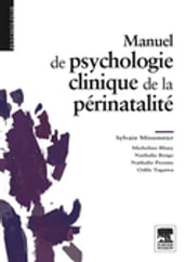 Manuel de psychologie clinique de la périnatalité