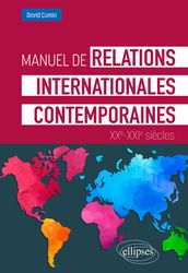 Manuel de relations internationales contemporaines