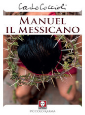 Manuel il messicano