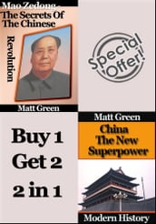 Mao Zedong: The Secrets of the Chinese Revolution and China - The New Superpower