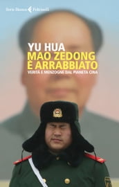 Mao Zedong è arrabbiato
