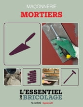 Maçonnerie : Mortiers