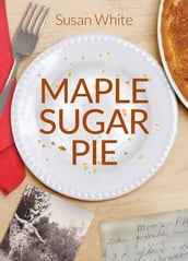 Maple Sugar Pie