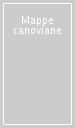 Mappe canoviane