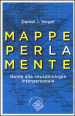 Mappe per la mente. Guida alla neurobiologia interpersonale