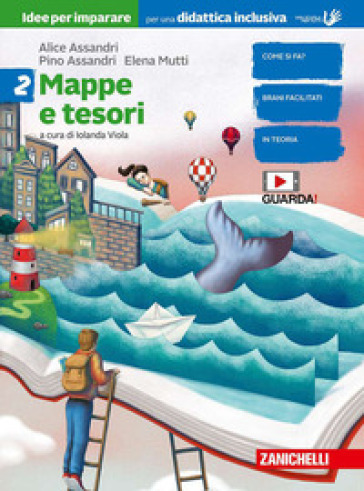 Mappe e tesori. Idee per imparare. BES. Per la Scuola media. Con espansione online. Vol. 2 - Alice Assandri - Pino Assandri - Elena Mutti