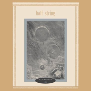 Maps for sleep - Half String