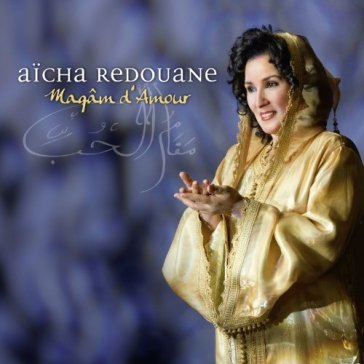 Maqam d'amour - Aicha Redouane