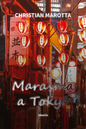 Marasma a Tokyo