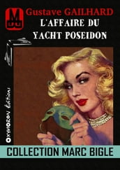 Marc Bigle - L affaire du yacht « Poseidon »