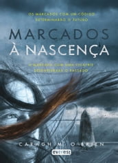 Marcados à nascença. Livro I