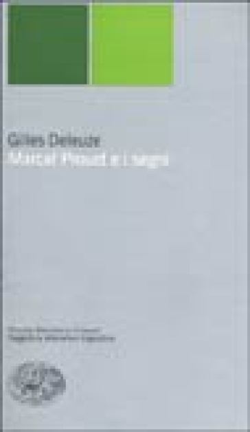 Marcel Proust e i segni - Gilles Deleuze