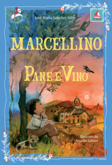 Marcellino pane e vino - José M. Sanchez Silva