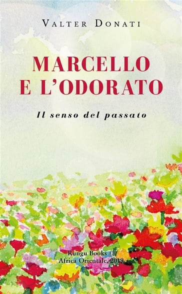 Marcello e l'odorato - Valter Donati