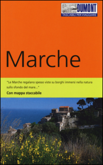 Marche. Con mappa - Annette Krus-Bonazza