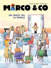 Marco & Co (Tome 2) - On choisit pas sa famille