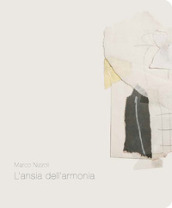 Marco Nizzoli. L ansia dell armonia. Catalogo della mostra (Pietrasanta, 1 novembre-1 dicembre 2018). Ediz. italiana e inglese