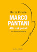 Marco Pantani. Alto sui pedali. Una vita alla rovescia