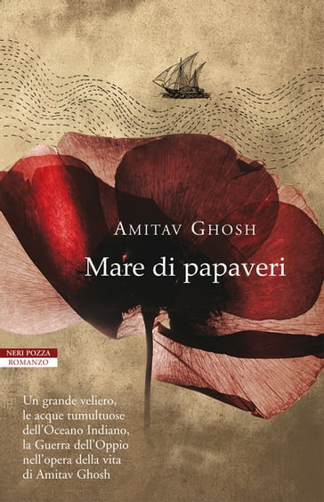 Mare di papaveri - Ghosh Amitav