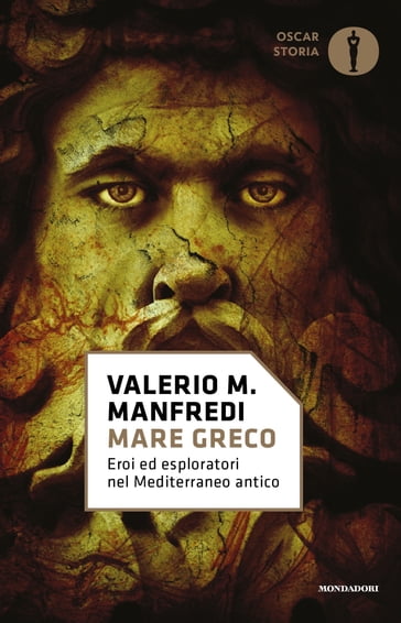 Mare greco - Valerio Massimo Manfredi - Lorenzo Braccesi