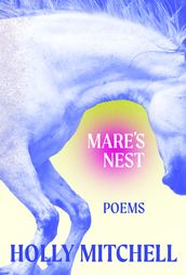 Mare s Nest
