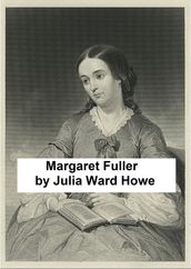 Margaret Fuller (Marchesa Ossoli)