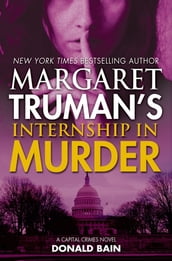 Margaret Truman s Internship in Murder
