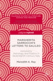 Margherita Sarrocchi s Letters to Galileo