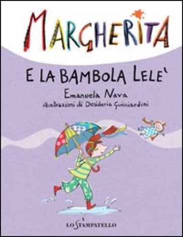 Margherita e la bambola Lelè - Emanuela Nava - Desideria Guicciardini